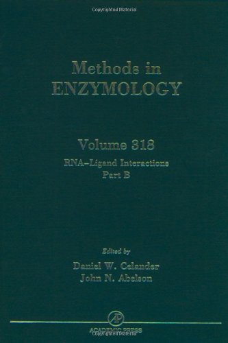 Rnaligand Interactions, Part B: Molecular Biology Methods (Volume 318) (Methods In Enzymology, Volume 318)