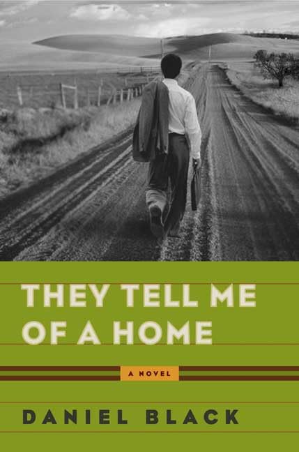 They Tell Me of a Home: A Novel (Tommy Lee Tyson),Used