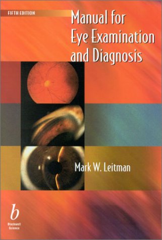 Manual for Eye Examination and Diagnosis,Used
