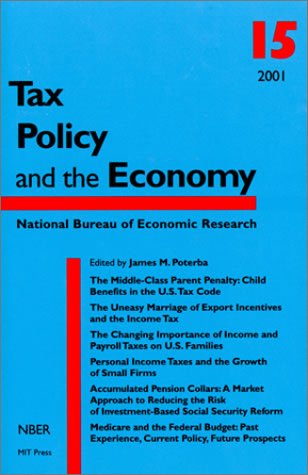 Tax Policy and the Economy, Vol. 15,Used