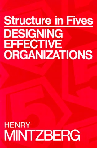 Structure in Fives: Designing Effective Organizations,Used