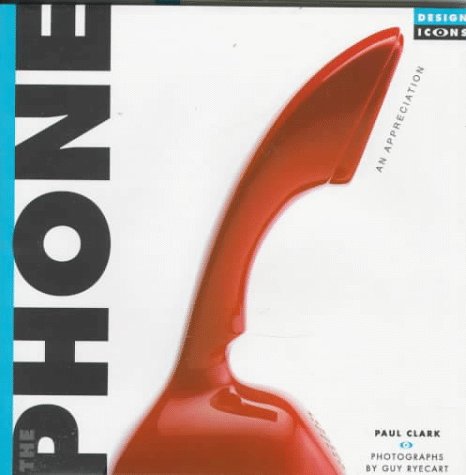 The Phone: An Appreciation (Design Icons),Used