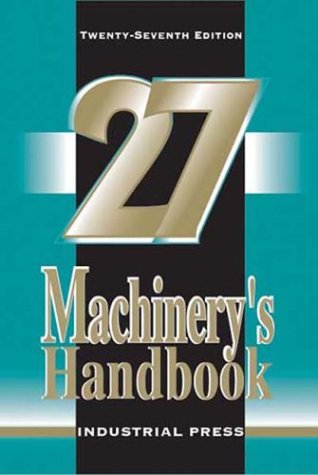 Machinery's Handbook, 27th Edition (Toolbox Edition),Used