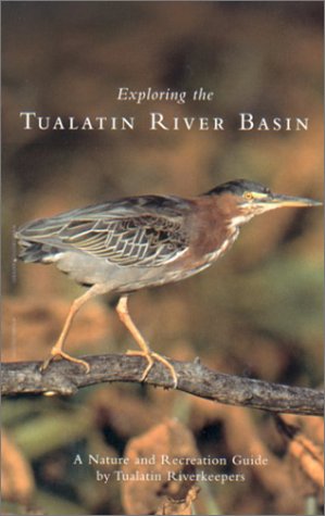 Exploring The Tualatin River Basin,Used