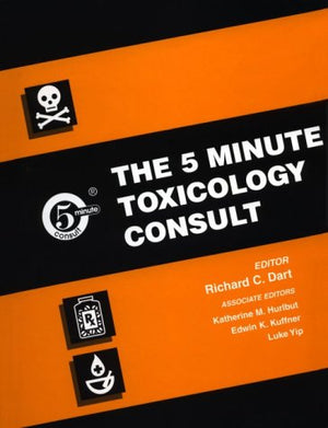 The 5 Minute Toxicology Consult,Used