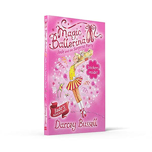 Jade and the Surprise Party (Magic Ballerina) (Book 20),Used