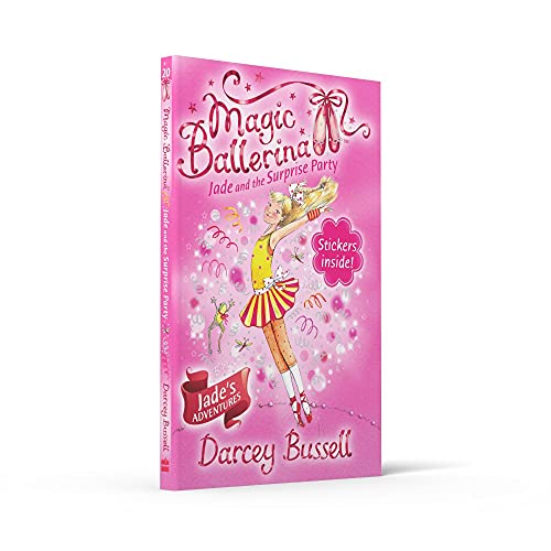 Jade and the Surprise Party (Magic Ballerina) (Book 20),Used
