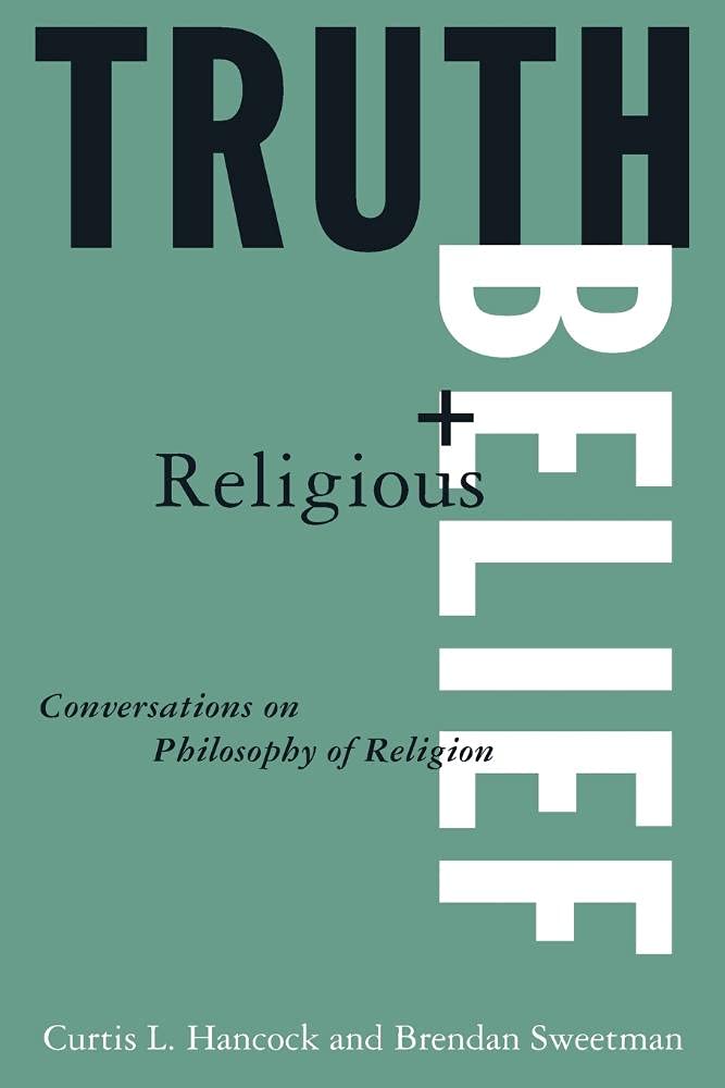 Truth and Religious Belief: Philosophical Reflections on Philosophy of Religion,Used