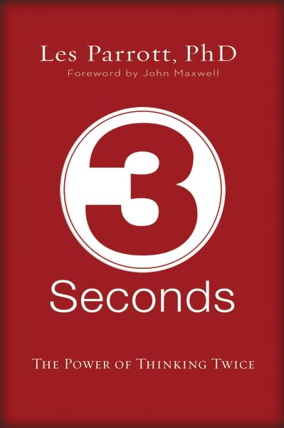 3 Seconds: The Power Of Thinking Twice