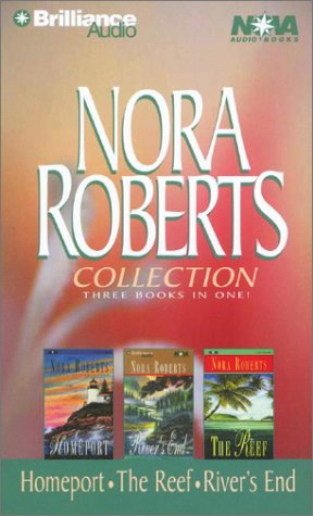 Nora Roberts Collection 3: Homeport, The Reef, and River's End (Nova Audio Books),Used