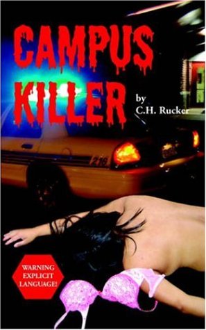 Campus Killer,Used