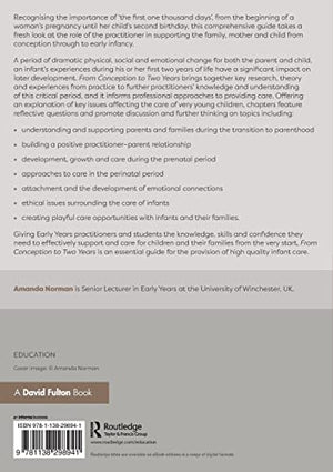 From Conception to Two Years: Development, Policy and Practice,Used