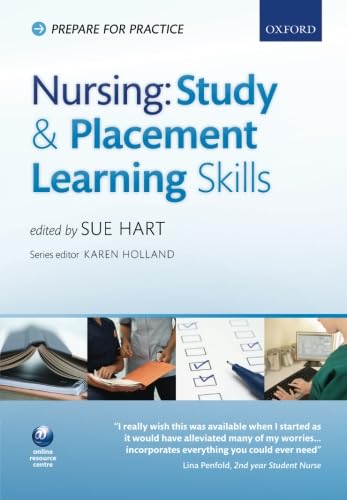 Nursing Study And Placement Skills (Prepare For Practice)