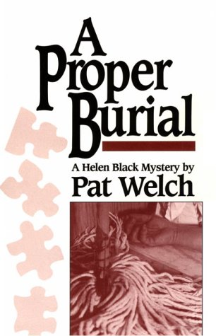 A Proper Burial: A Helen Black Mystery,Used