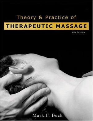 Theory and Practice of Therapeutic Massage,Used