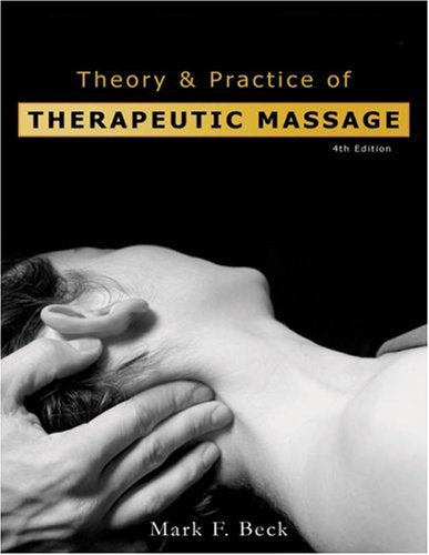 Theory and Practice of Therapeutic Massage,Used