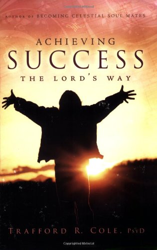 Achieving Success the Lord's Way,Used