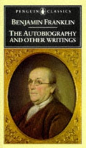 Benjamin Franklin: The Autobiography and Other Writings (Penguin Classics),Used