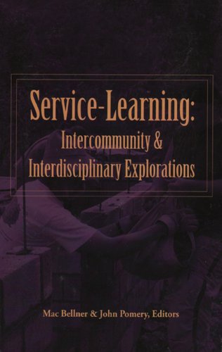 Servicelearning: Intercommunity & Interdisciplinary Explorations,Used