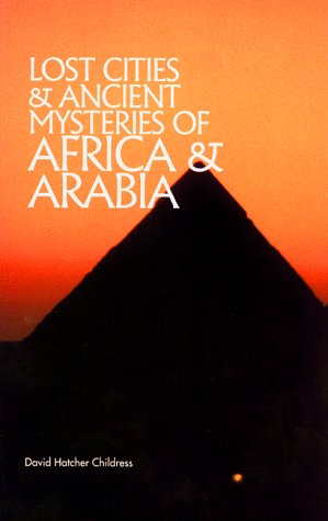 Lost Cities Of Africa & Arabia (Lost Cities Series),Used