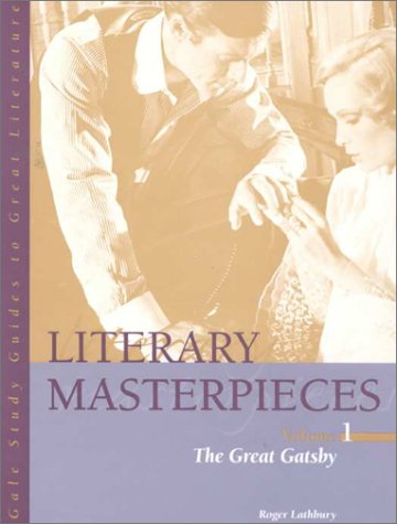 Literary Masterpieces, Volume One: The Great Gatsby (Gale Study Guides to Great Literature),Used