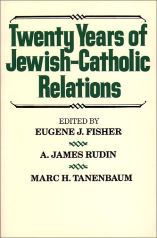Twenty Years of JewishCatholic Relations,Used