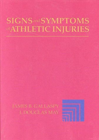 Signs and Symptoms of Athletic Injuries,New