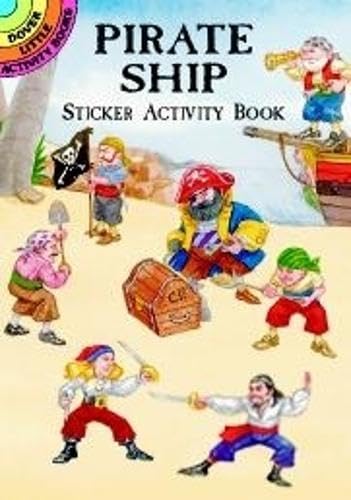 Pirate Ship Sticker Activity Book (Dover Little Activity Books: Pirates),Used