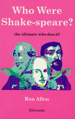 Who Were ShakeSpeare?: The Ultimate WhoDunIt!,Used