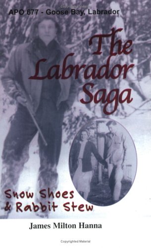 The Labrador Saga