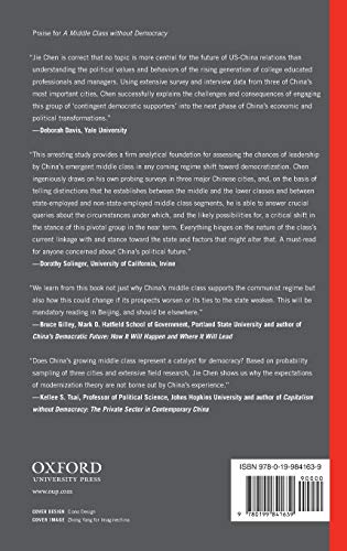 A Middle Class Without Democracy: Economic Growth and the Prospects for Democratization in China,Used