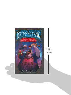 Secrets of Dripping Fang, Book Seven: Please Don't Eat the Children,Used