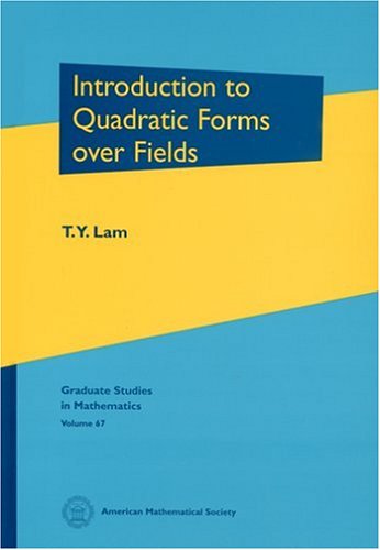 Introduction To Quadratic Forms Over Fields (Graduate Studies in Mathematics),New