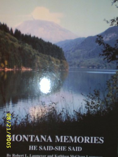 Montana Memories (He said  She said),Used
