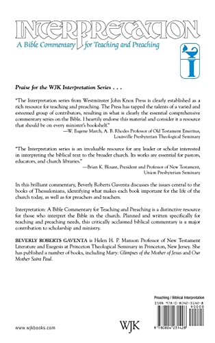 First And Second Thessalonians (Interpretation: A Bible Commentary For Teaching & Preaching) (Interpretation: A Bible Commentary