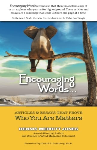 Encouraging Words: Articles & Essays That Prove Who You Are Matters,Used
