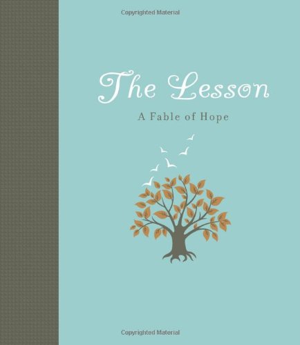 The Lesson: A Fable of Hope,Used