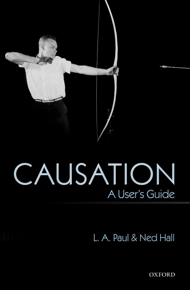 Causation: A User's Guide,Used