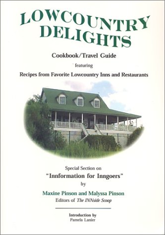 Lowcountry Delights Cookbook & Travel Guide,Used