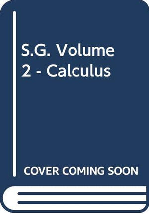 S.G. Volume 2  Calculus,Used