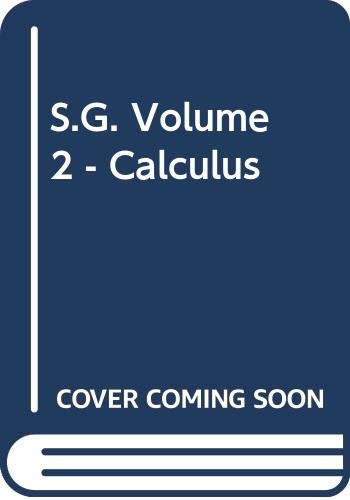S.G. Volume 2  Calculus,Used