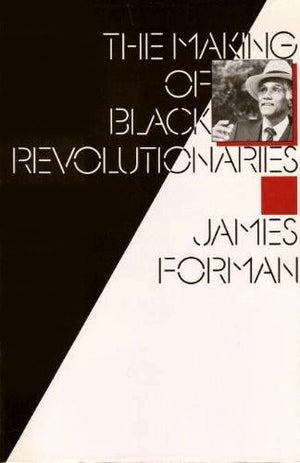 The Making Of Black Revolutionaries,Used
