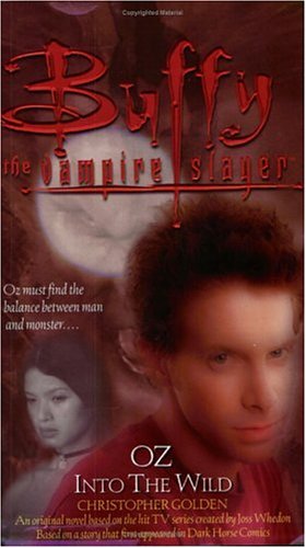 Oz: Into The Wild (Buffy The Vampire Slayer),Used