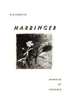 Harbinger  Memoirs of Recovery,Used