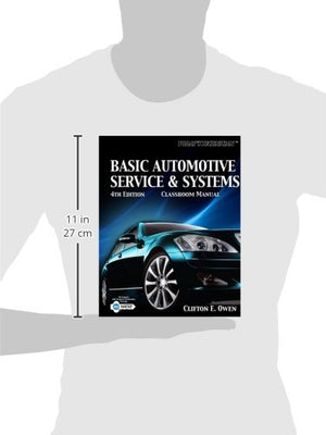 Today's Technician: Basic Automotive Service and Systems, Classroom Manual,Used