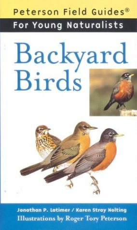 Backyard Birds (Peterson Field Guides for Young Naturalists),Used