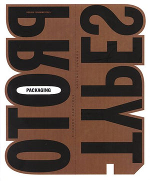 Packaging Prototypes: Design Fundamentals (Design Fundamentals Series),Used