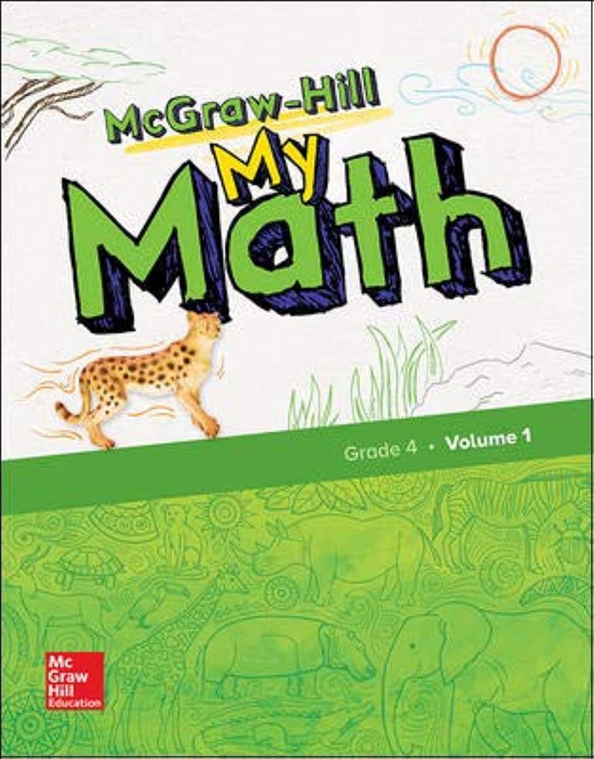 McGrawHill My Math, Grade 4, Student Edition, Volume 1 (ELEMENTARY MATH CONNECTS),Used