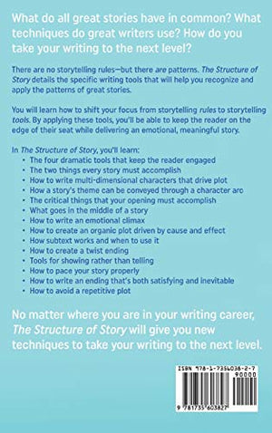 The Structure of Story: How to Write Great Stories by Focusing on What Really Matters,Used