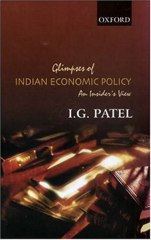 Glimpses of Indian Economic Policy: An Insider's View,Used